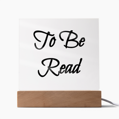 To Be Read (TBR) - Acrylic Plaque