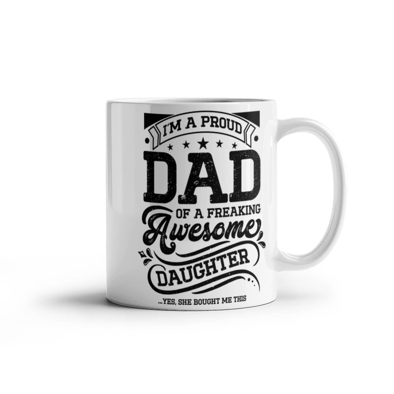 I'm a Proud Dad – Ceramic Mug